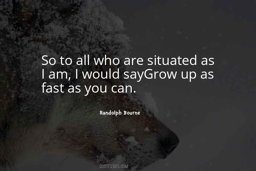Randolph Bourne Quotes #813967