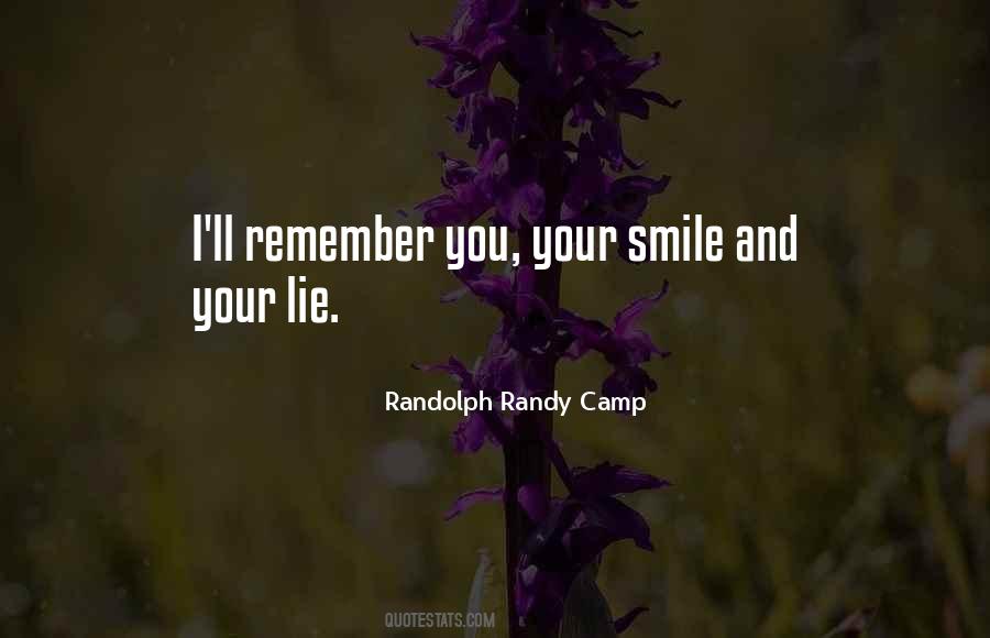 Randolph Randy Camp Quotes #101539