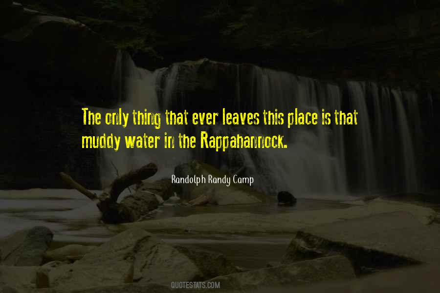 Randolph Randy Camp Quotes #1354054