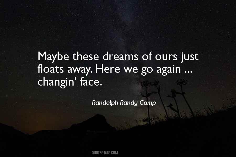 Randolph Randy Camp Quotes #298489