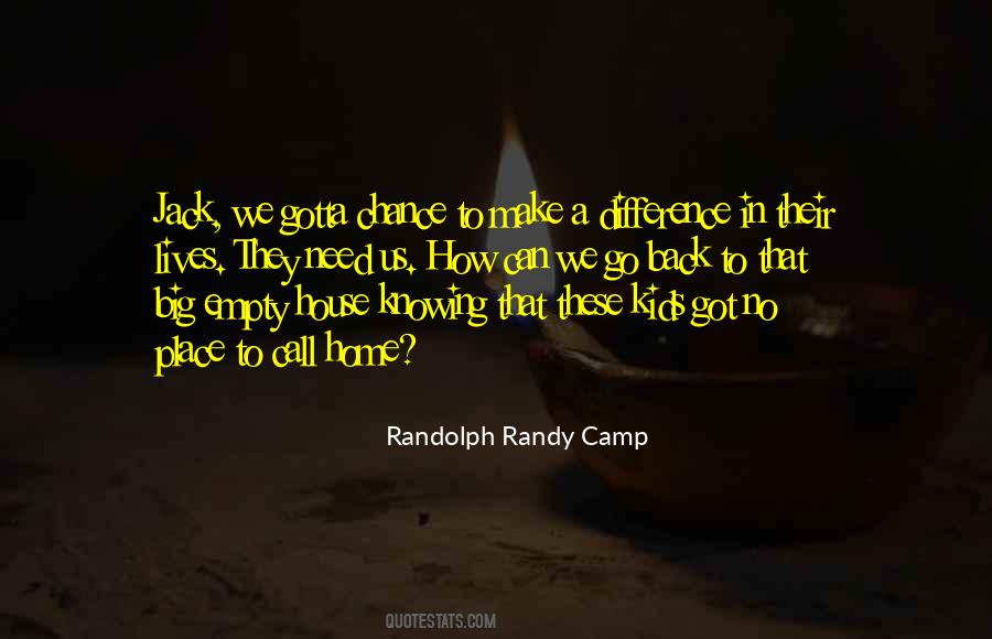 Randolph Randy Camp Quotes #551992