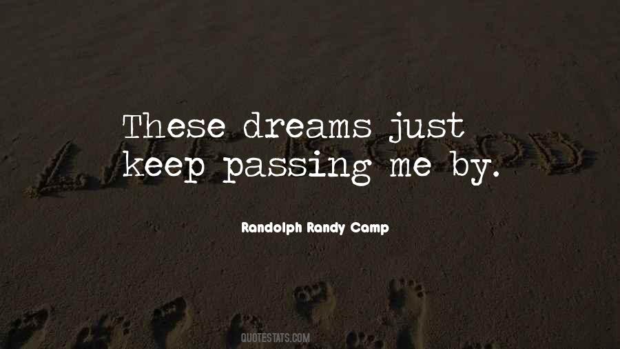 Randolph Randy Camp Quotes #990823