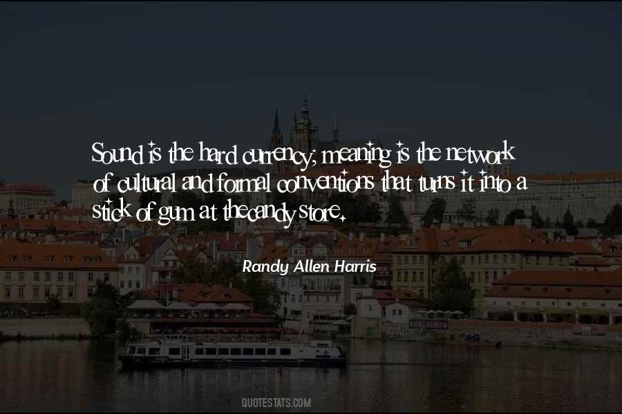 Randy Allen Harris Quotes #1214000