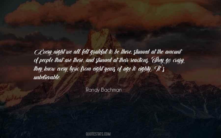 Randy Bachman Quotes #1319008