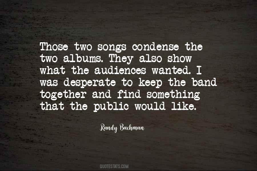 Randy Bachman Quotes #1800994