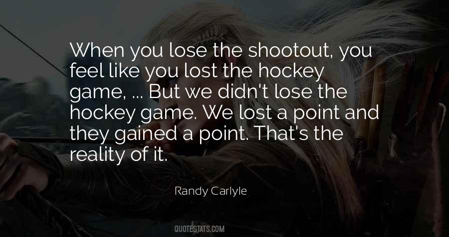 Randy Carlyle Quotes #1523738