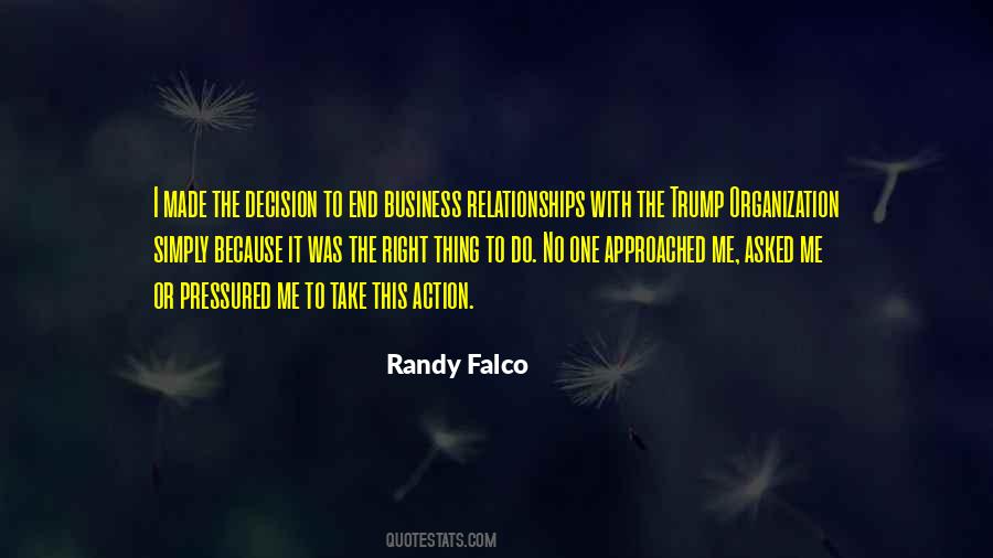 Randy Falco Quotes #1120349