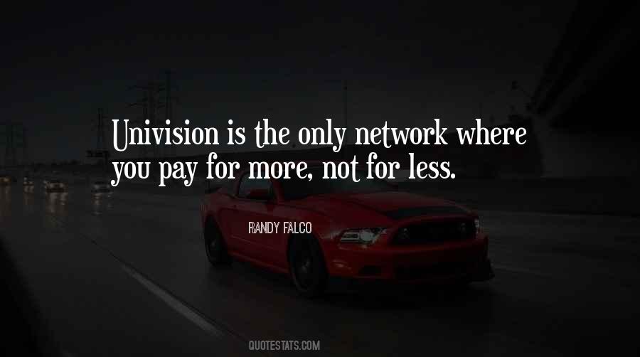 Randy Falco Quotes #125252