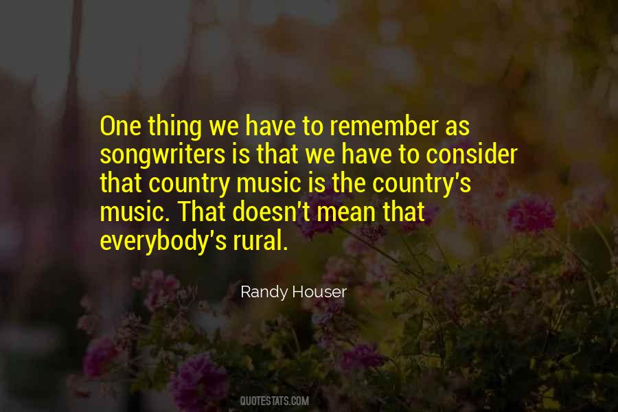 Randy Houser Quotes #1117027