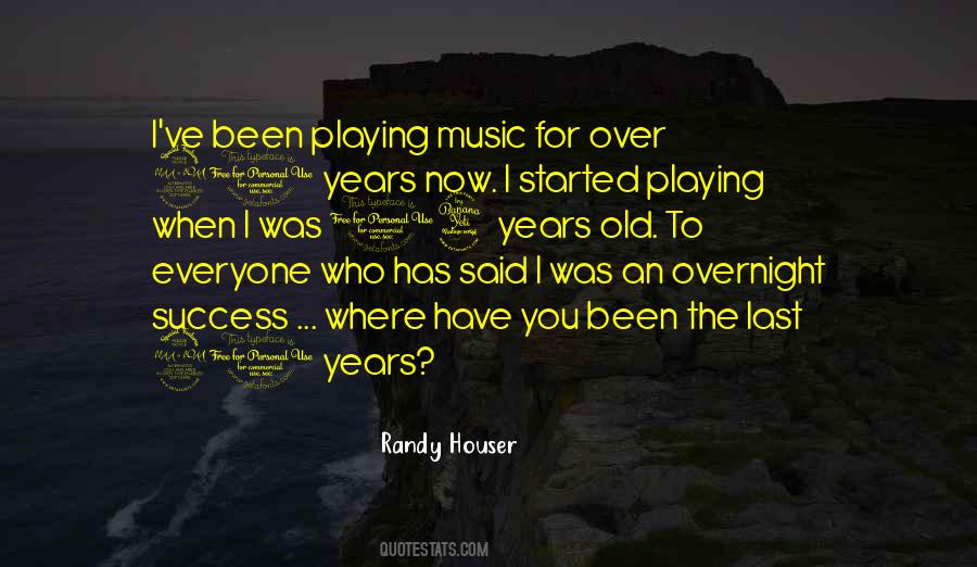 Randy Houser Quotes #1400875