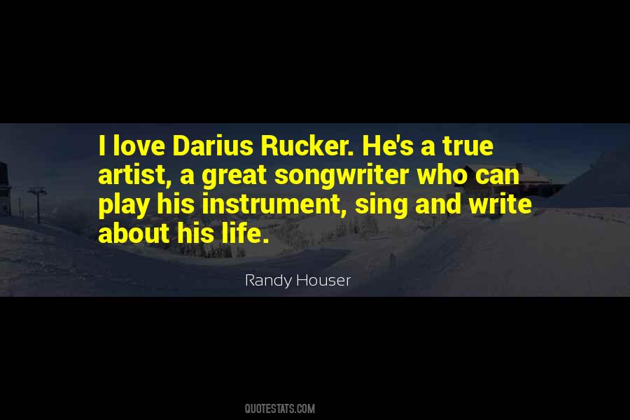 Randy Houser Quotes #274315