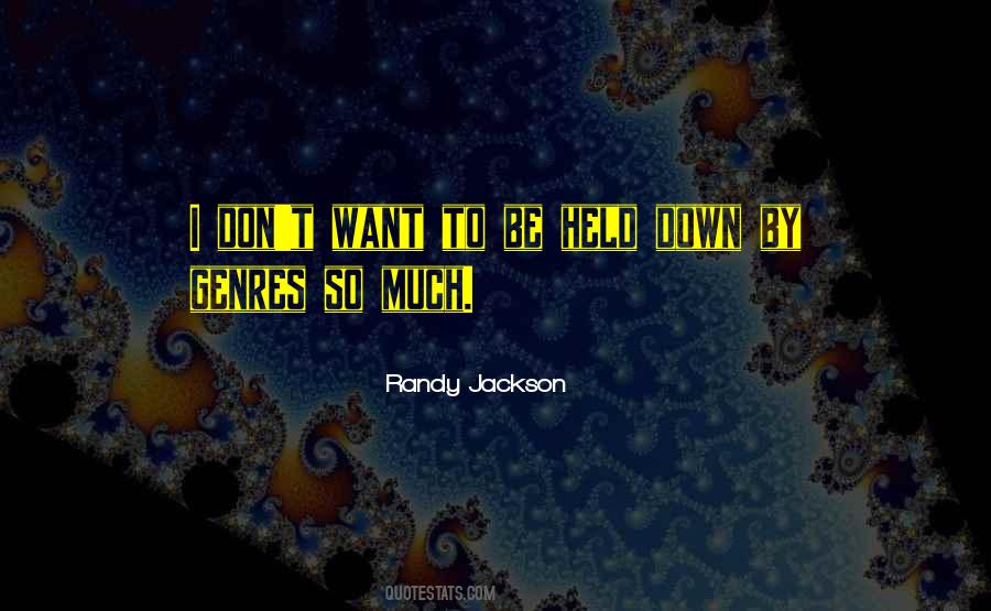 Randy Jackson Quotes #1739239