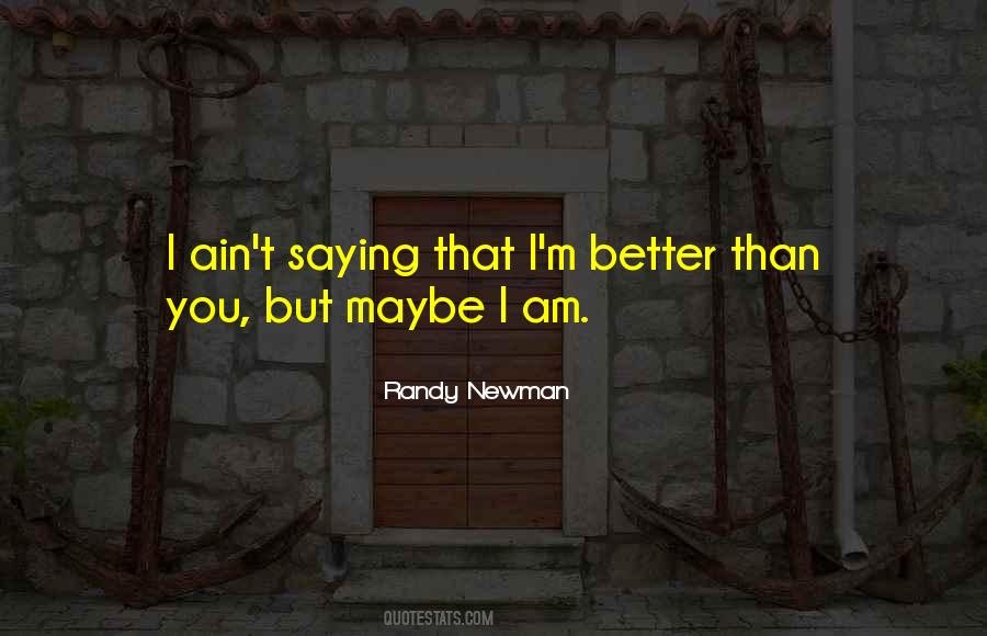 Randy Newman Quotes #1238235