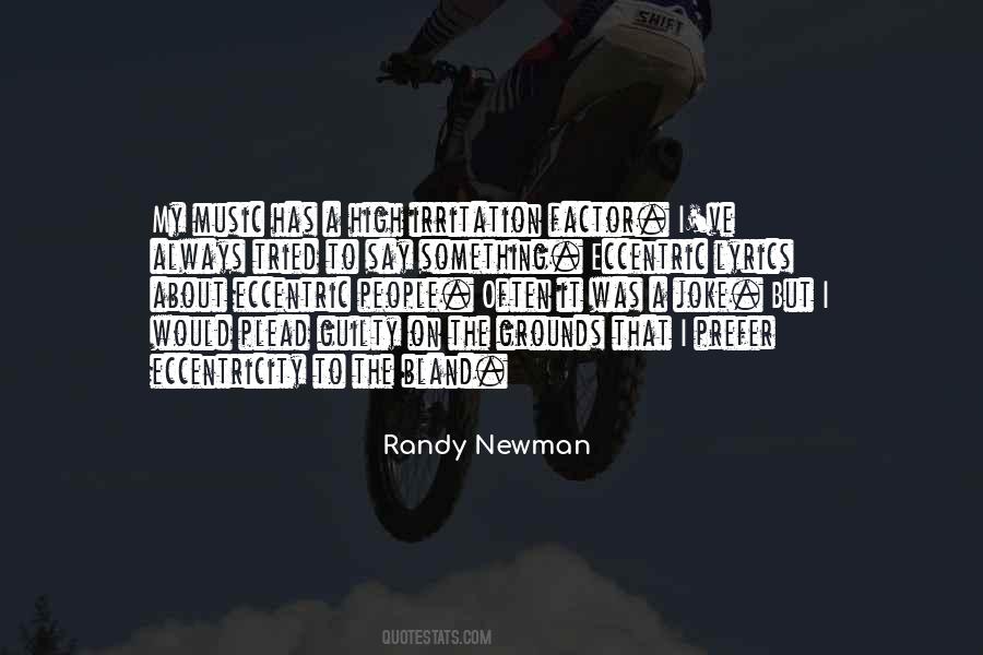 Randy Newman Quotes #1598908