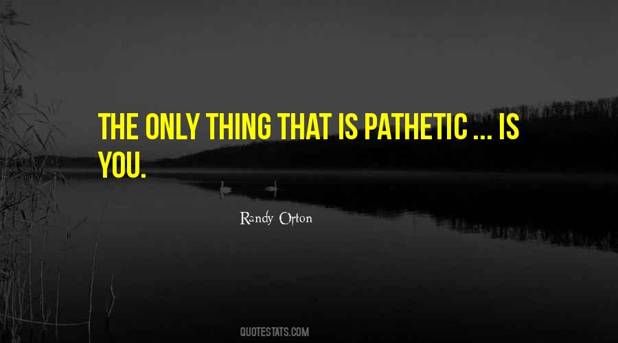 Randy Orton Quotes #1255151