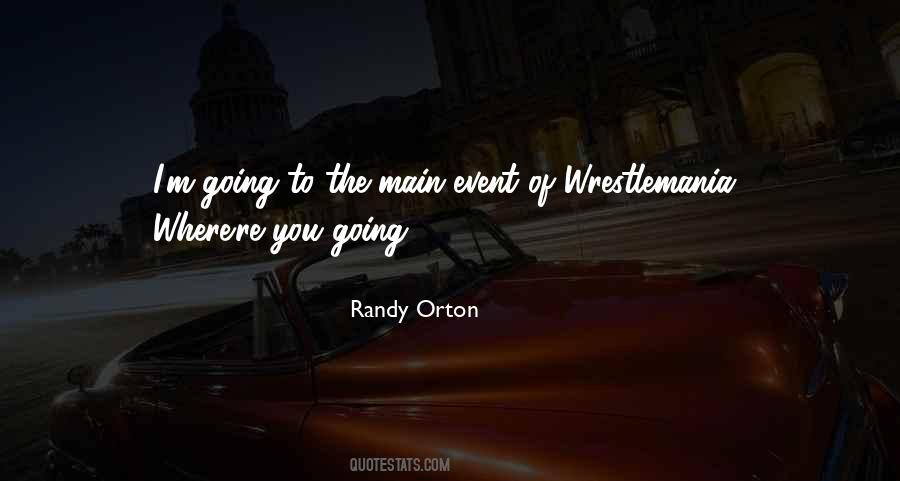 Randy Orton Quotes #48546