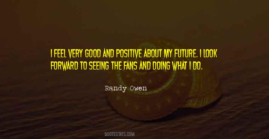 Randy Owen Quotes #1720972