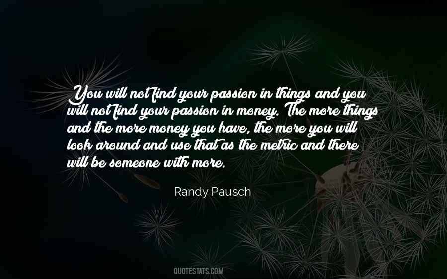 Randy Pausch Quotes #1098028