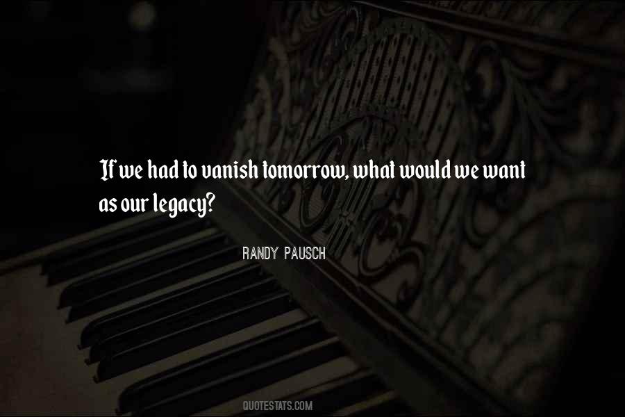 Randy Pausch Quotes #1277154