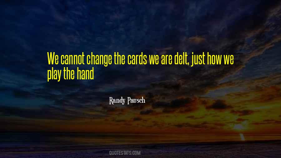 Randy Pausch Quotes #1359129