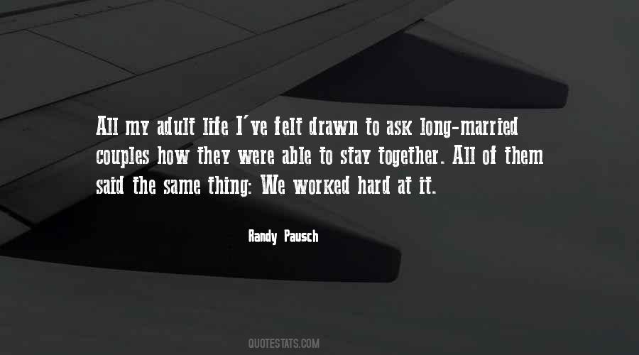 Randy Pausch Quotes #1582444