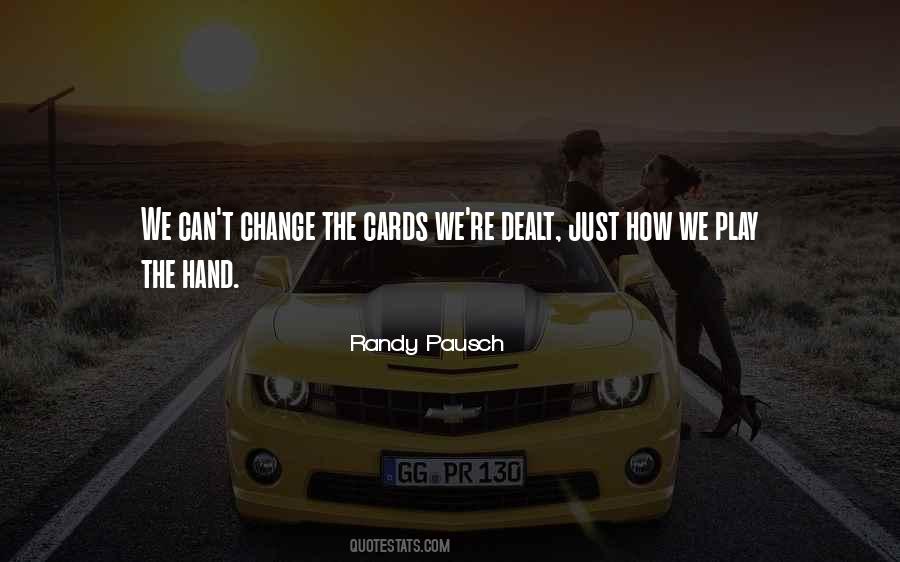 Randy Pausch Quotes #1675758