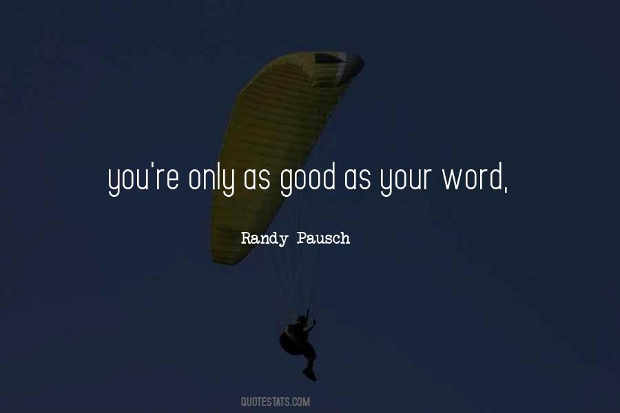 Randy Pausch Quotes #1811008