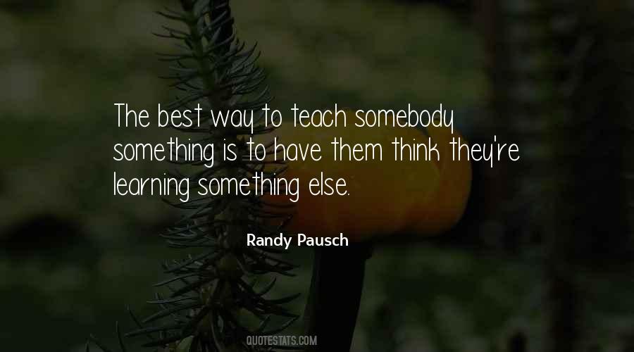 Randy Pausch Quotes #568894