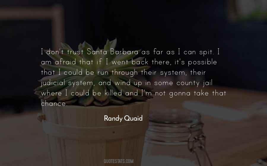 Randy Quaid Quotes #1056173
