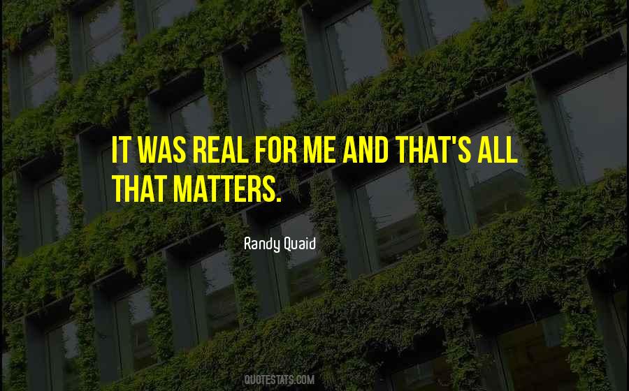 Randy Quaid Quotes #195956