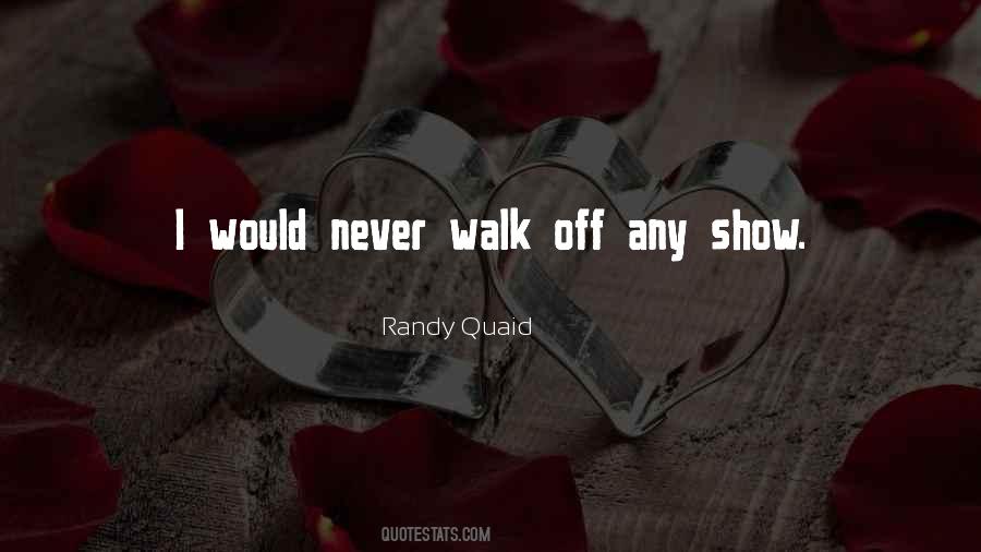 Randy Quaid Quotes #938751