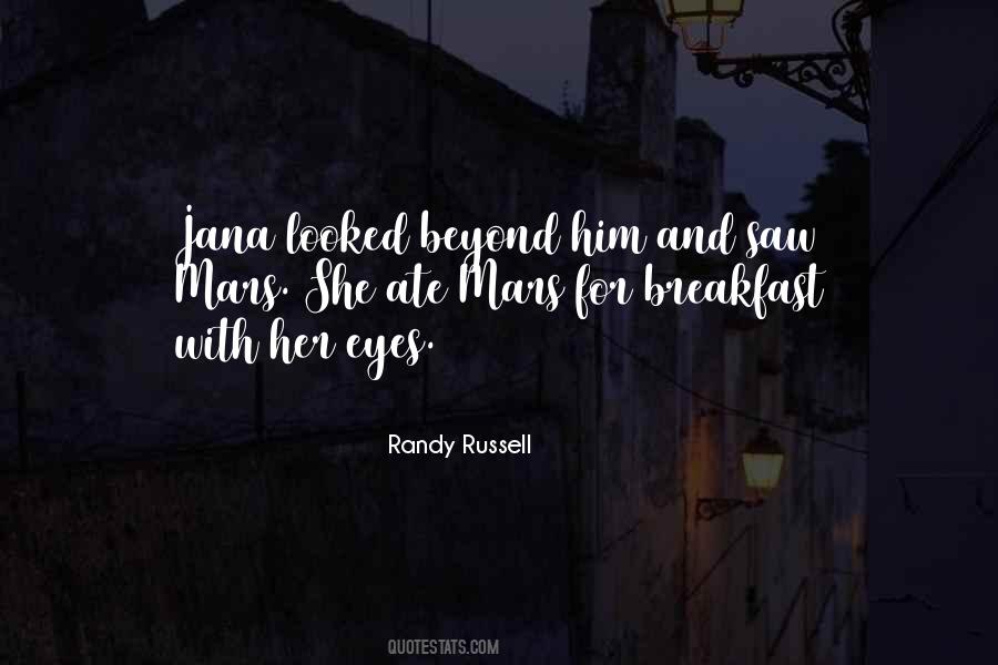 Randy Russell Quotes #1409955