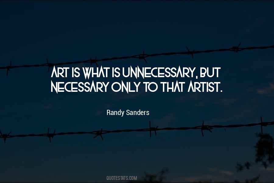 Randy Sanders Quotes #1459100