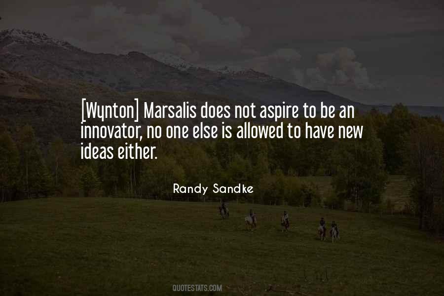 Randy Sandke Quotes #612715