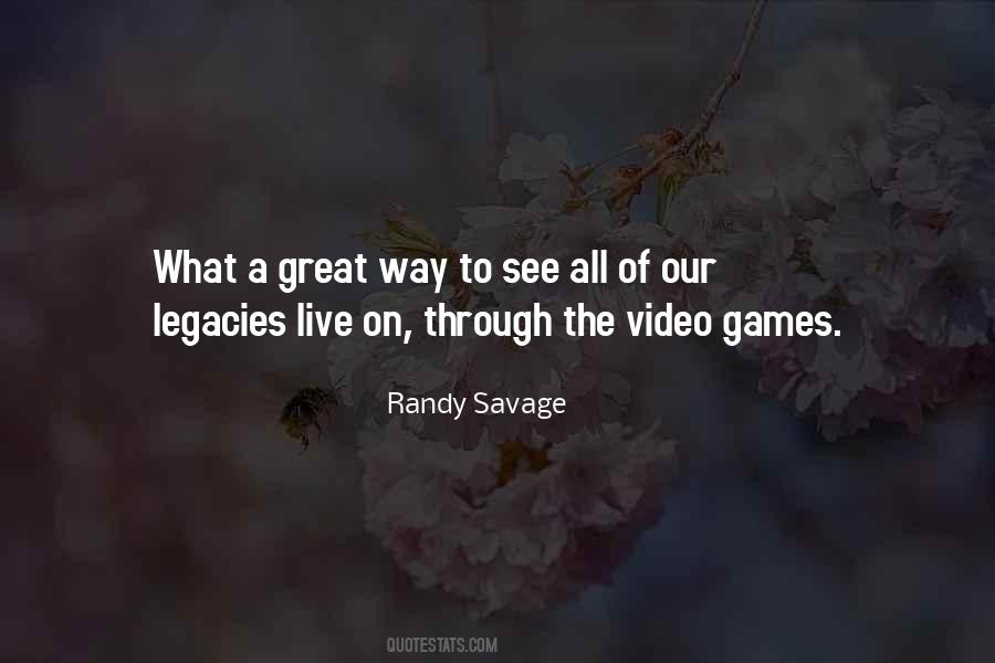 Randy Savage Quotes #1022628