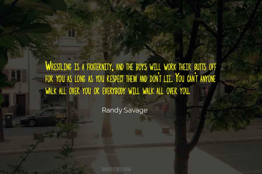 Randy Savage Quotes #8767