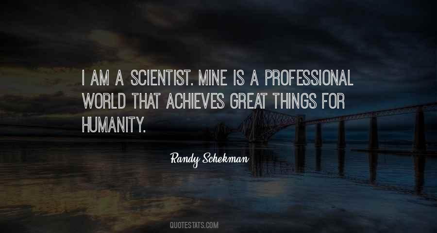 Randy Schekman Quotes #1741747