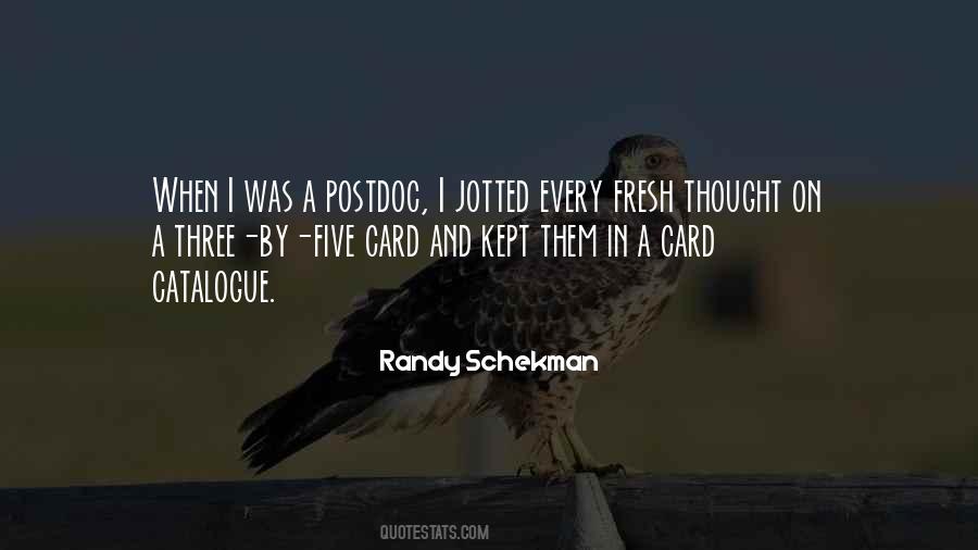 Randy Schekman Quotes #99107