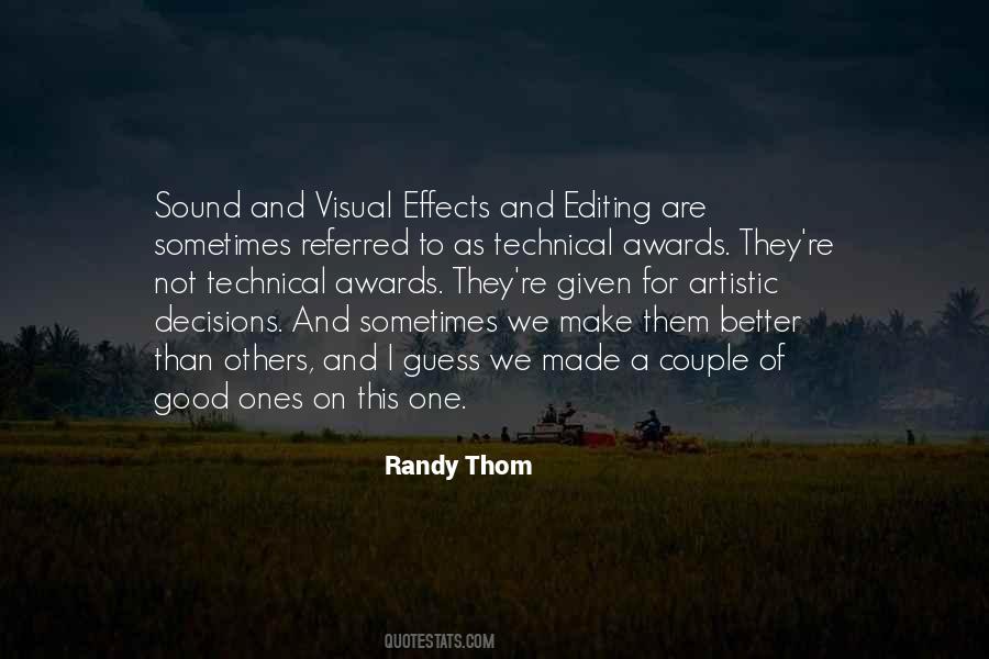 Randy Thom Quotes #1582488