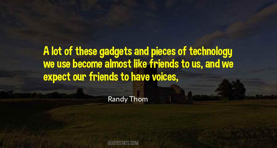 Randy Thom Quotes #1824547