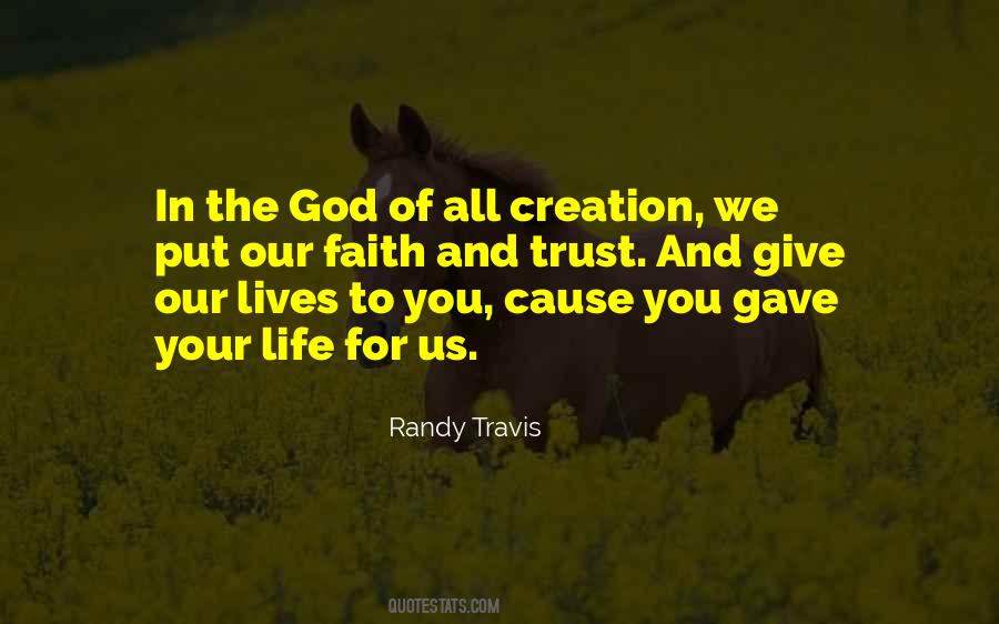 Randy Travis Quotes #1126120