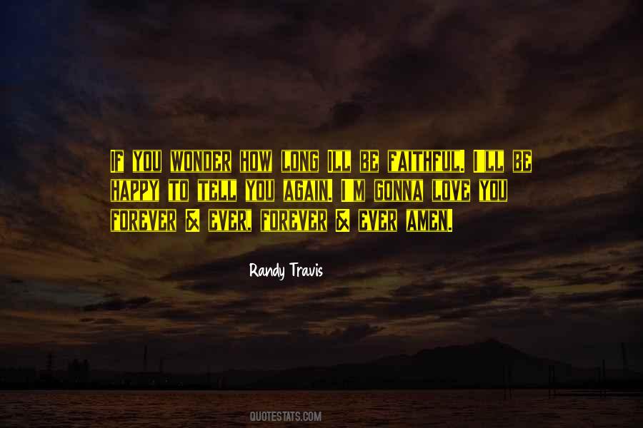 Randy Travis Quotes #666700