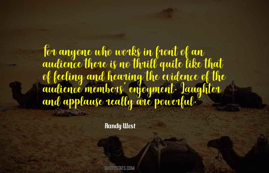 Randy West Quotes #1573052