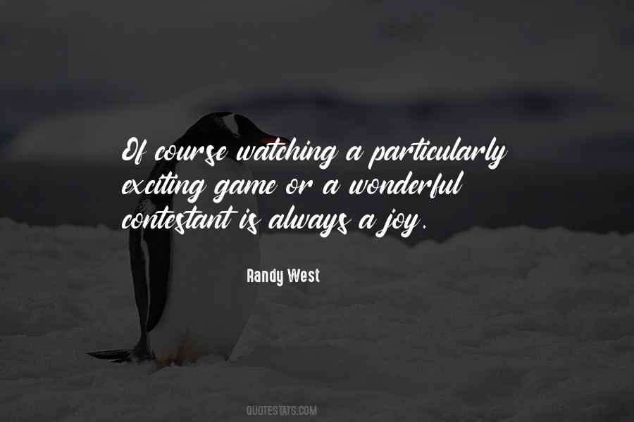 Randy West Quotes #1773505