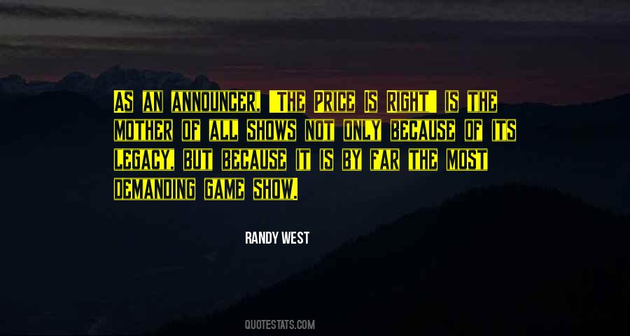 Randy West Quotes #62234