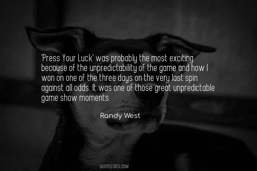 Randy West Quotes #741785