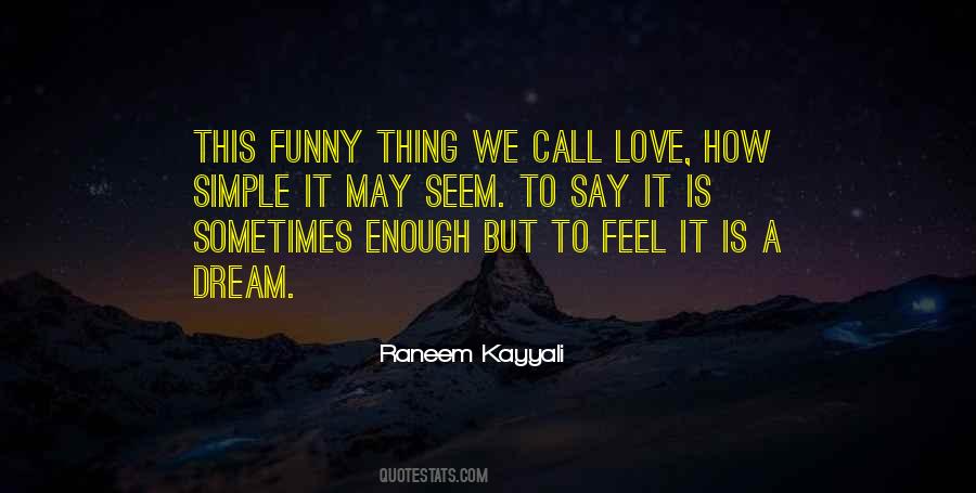 Raneem Kayyali Quotes #804099 Raneem Kayyali Quotes #804099