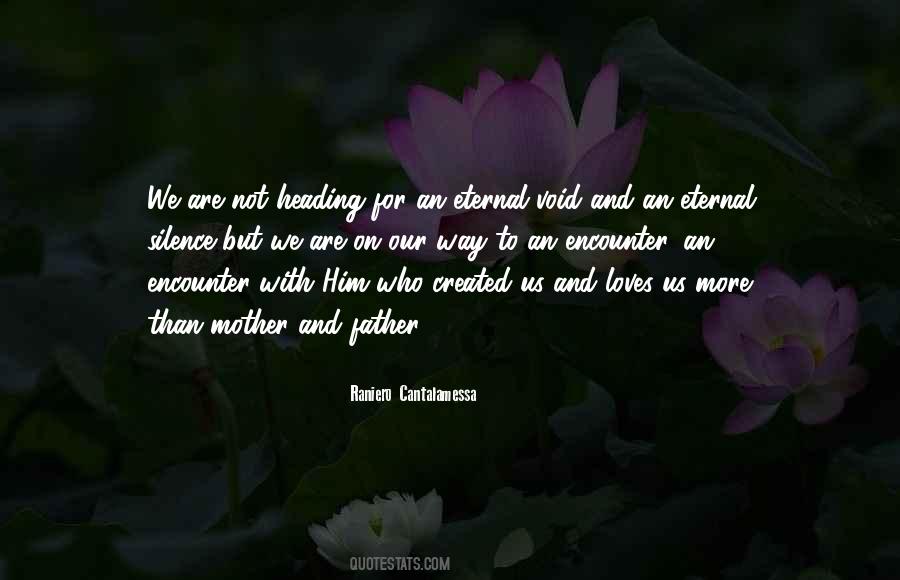 Raniero Cantalamessa Quotes #895659