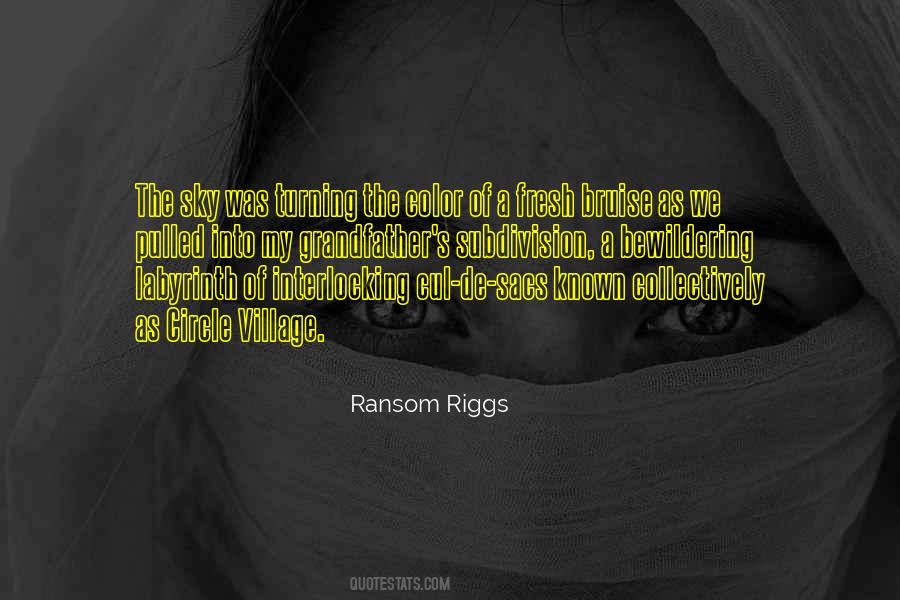 Ransom Riggs Quotes #1027024