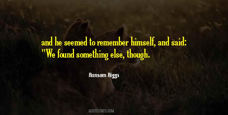 Ransom Riggs Quotes #1456824